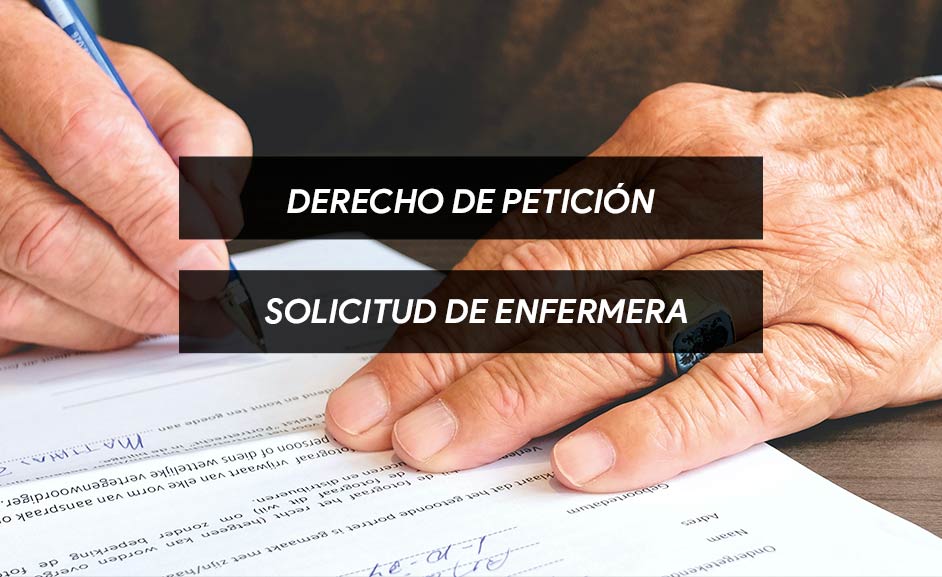 Modelo de derecho de petición para solicitar enfermera 